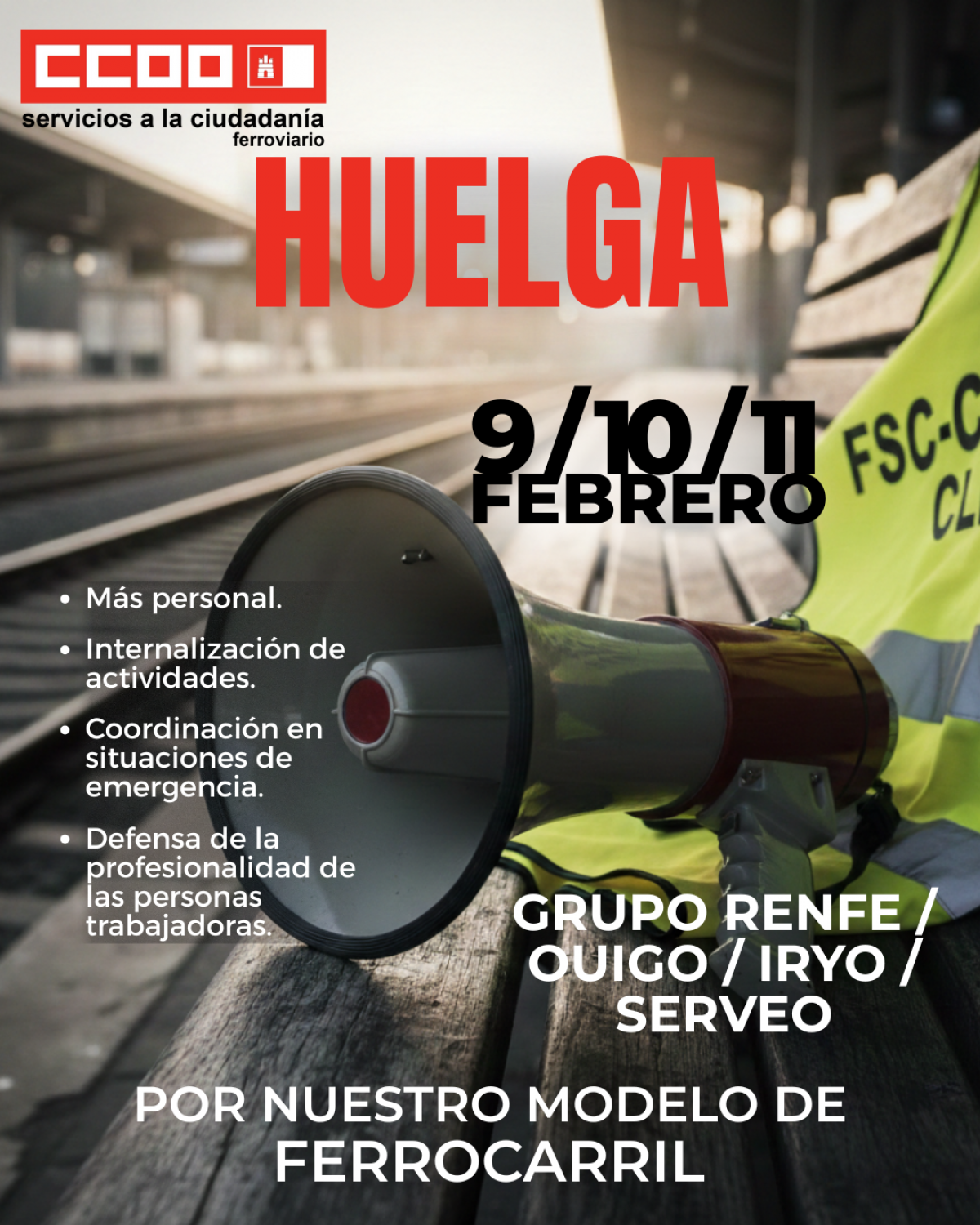 Huelga 9, 10, 11 - Por nuestro modelo de ferrocarril